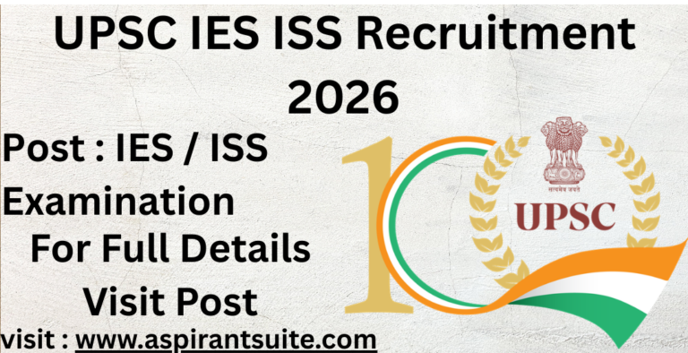 UPSC IES ISS Recruitment 2026 Latest News